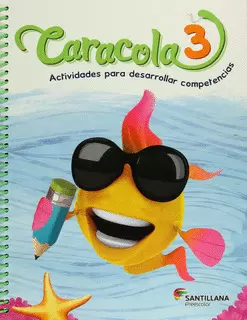 CARACOLA 3 ACTIVIDADES PARA DESARROLLAR COMPETENCIAS PREESCOLAR