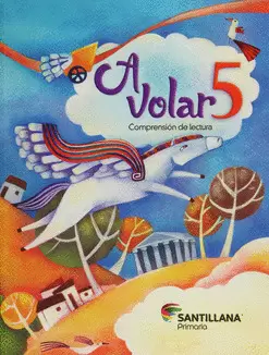 A VOLAR 5 COMPRENSIÓN DE LECTURA