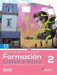FORMACION CIVICA Y ETICA 2 ESPACIOS CREATIVOS