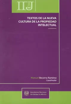 TEXTOS DE LA NUEVA CULTURA DE LA PROPIEDAD INTELECTUAL