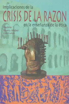 IMPLICACIONES DE LA CRISIS DE LA RAZON EN LA ENSEÑANZA