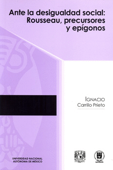 ANTE LA DESIGUALDAD SOCIAL ROUSSEAU PRECURSORES Y EPIGONOS