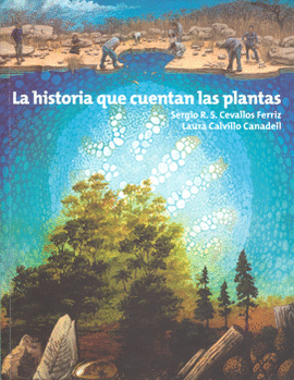 LA HISTORIA QUE CUENTAN LAS PLANTAS