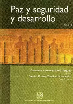 PAZ Y SEGURIDAD Y DESARROLLO TOMO 3
