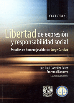 LIBERTAD DE EXPRESIÓN Y RESPONSABILIDAD SOCIAL