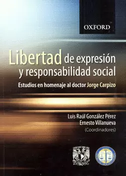 LIBERTAD DE EXPRESIÓN Y RESPONSABILIDAD SOCIAL