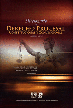 DICCIONARIO DE DERECHO PROCESAL CONSTITUCIONAL Y CONVENCIONAL