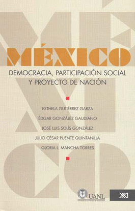 MEXICO DEMOCRACIA PARTICIPACION SOCIAL Y PROYECTO DE NACION