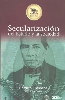 SECULARIZACION DEL ESTADO Y LA SOCIEDAD