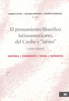 PENSAMIENTO FILOSOFICO LATINOAMERICANO DEL CARIBE Y LATINO