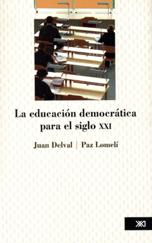 EDUCACION DEMOCRATICA PARA EL SIGLO 21