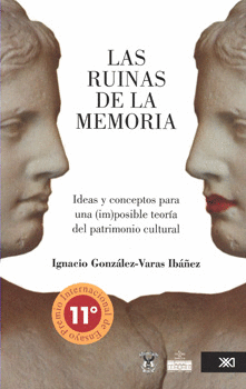 LAS RUINAS DE LA MEMORIA