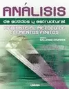 ANALISIS DE SOLIDOS Y ESTRUCTURAL MEDIANTE EL METODO DE ELEMENTOS