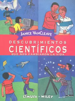 DESCUBRIMIENTOS CIENTIFICOS QUE NOS CAMBIARON LA VIDA