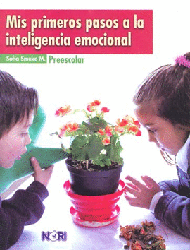 MIS PRIMEROS PASOS A LA INTELIGENCIA EMOCIONAL