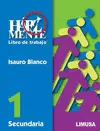 HABIL-MENTE SECUNDARIA 1 LIBRO DE TRABAJO