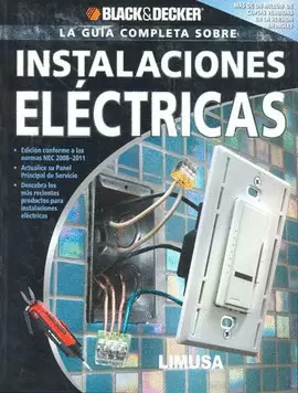 LA GUIA COMPLETA SOBRE INSTALACIONES ELECTRICAS