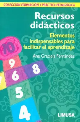 RECURSOS DIDACTICOS, ELEMENTOS INDISPENSABLES PARA FACILITAR EL A