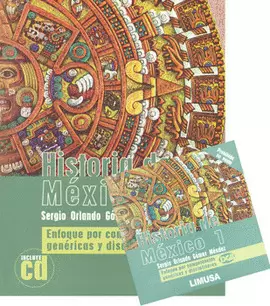 HISTORIA DE MEXICO 1, ENFOQUE POR COMPETENCIAS GENERICAS Y DISCIP