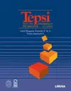 TEPSI, TEST DE DESARROLLO PSICOMOTOR 2-5 AÑOS