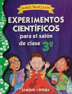 EXPERIMENTOS CIENTIFICOS PARA EL SALON DE CLASE 3