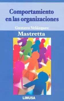 COMPORTAMIENTO EN LAS ORGANIZACIONES