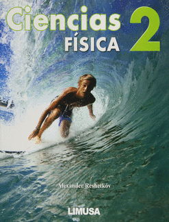 CIENCIAS 2 FÍSICA SECUNDARIA