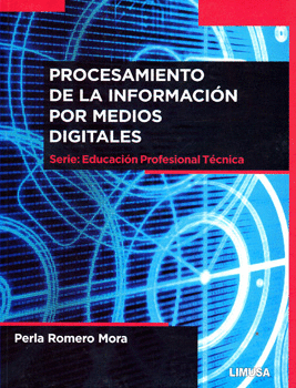 PROCESAMIENTO DE LA INFORMACIÓN POR MEDIOS DIGITALES