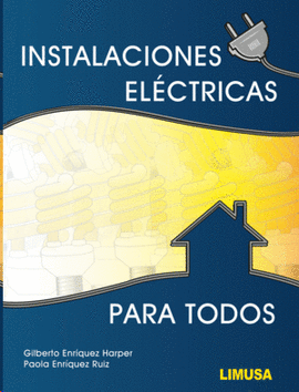 INSTALACIONES ELECTRICAS PARA TODOS