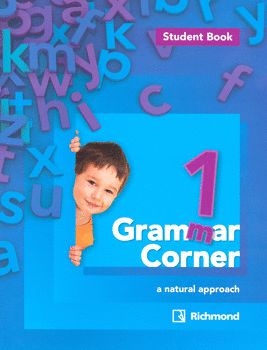 GRAMMAR CORNER A NATURAL APPROACH 1 STUDENT BOOK