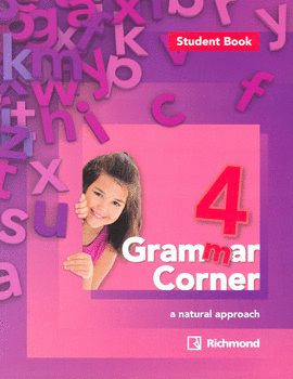 GRAMMAR CORNER A NATURAL APPROACH 4 STUDENT BOOK