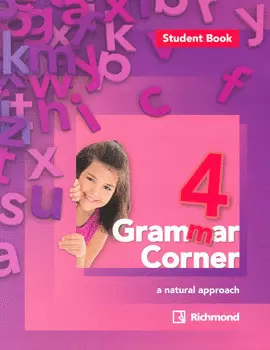 GRAMMAR CORNER A NATURAL APPROACH 4 STUDENT BOOK