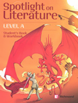 SPOTLIGHT ON LITERATURE LEVEL A STUDENTS BOOK AND WORKBOOK