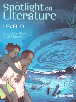 SPOTLIGHT ON LITERATURE LEVEL D STUDENTS BOOK AND WORKBOOK