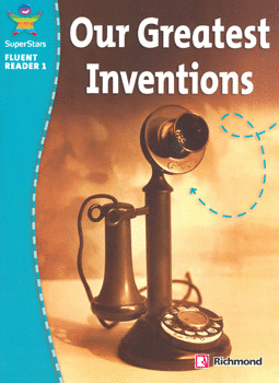 OUR GREATEST INVENTIONS
