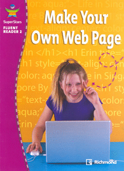 MAKE YOUR OWN WEB PAGE