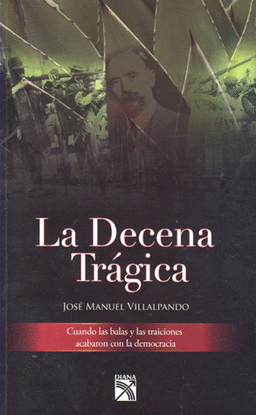 LA DECENA TRÁGICA