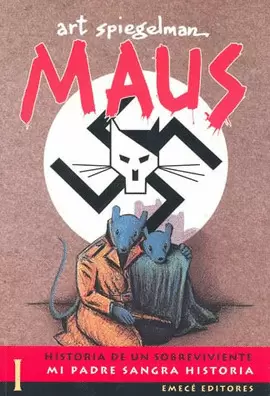 MAUS. HISTORIAS DE UN SOBREVIVIENTE I