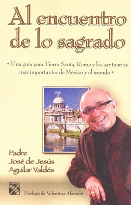AL ENCUENTRO DE LO SAGRADO