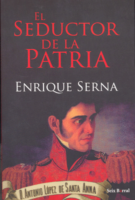 SEDUCTOR DE LA PATRIA