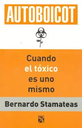 AUTOBOICOT CUANDO EL TOXICO ES UNO MISMO