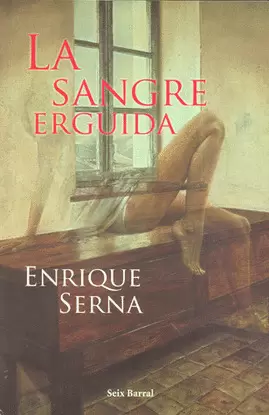 LA SANGRE ERGUIDA