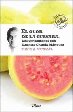 EL OLOR DE LA GUAYABA (NUEVA EDICION)