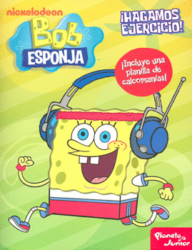 ¡HAGAMOS EJERCICIO! BOB ESPONJA