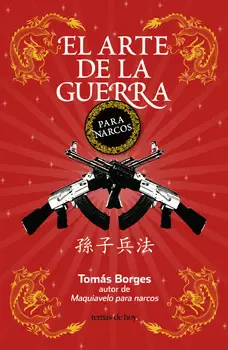 ARTE DE LA GUERRA PARA NARCOS