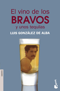 EL VINO DE LOS BRAVOS