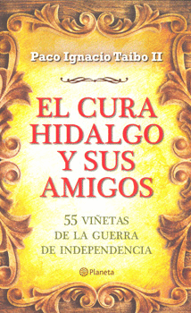 CURA HIDALGO Y SUS AMIGOS, EL