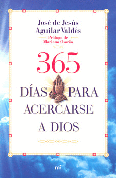 365 DIAS PARA ACERCARSE A DIOS