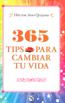 365 TIPS PARA CAMBIAR TU VIDA