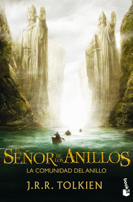 EL SEÑOR DE LOS ANILLOS 1. LA COMUNIDAD DEL ANILLO